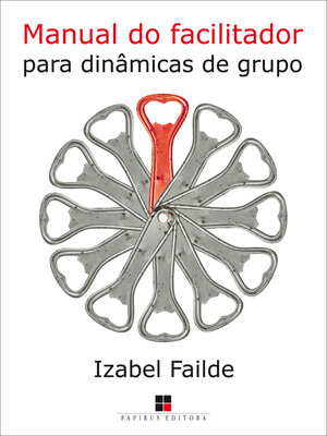 cover image of Manual do facilitador para dinâmicas de grupo